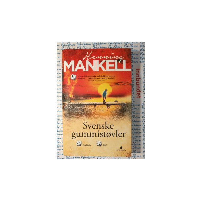 Henning Mankell - Svenske gummistvler (I)