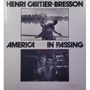 Henri Cartier-Bresson - America in passing