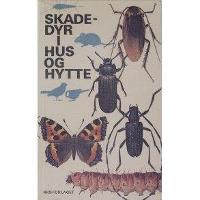 Henri Mourier - Skadedyr i hus og hytte