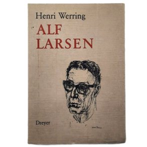 Henri Werring - Alf Larsen - En dikters livsl�p