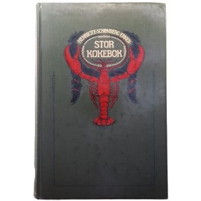 Henriette Sch�nberg Erken - Stor kokebok (I)