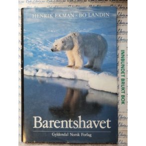 Henrik Ekman. Bo Landin - Barentshavet