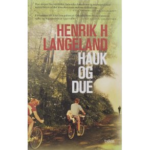 Henrik H. Langeland - Hauk og due - Heftet