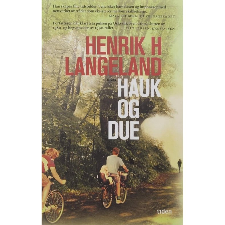 Henrik H. Langeland - Hauk og due - Heftet