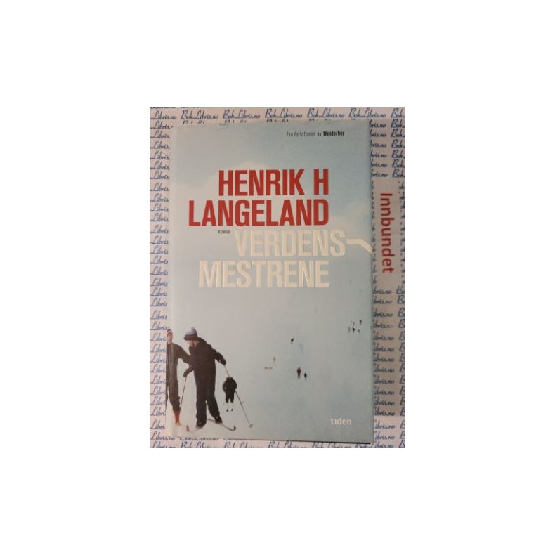 Henrik H. Langeland - Verdensmestrene