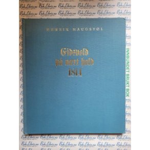 Henrik Haugstl - Eidsvold p nrt hold 1814