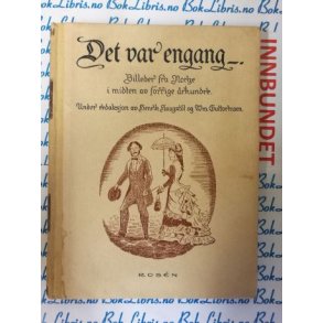 Henrik Haugstl og Wm. Guttormsen - Det var en gang