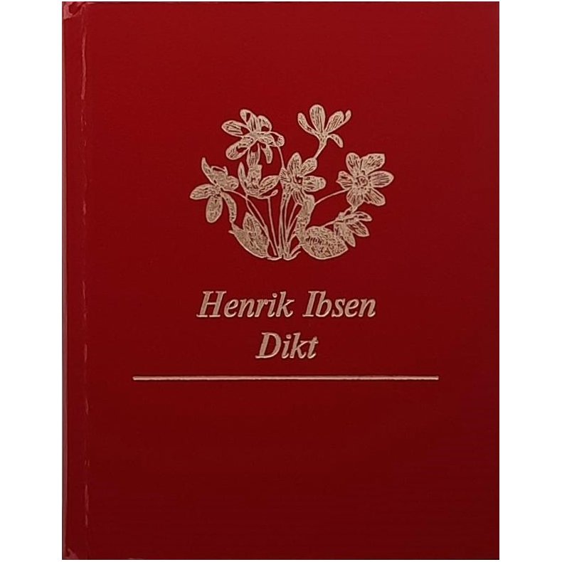 Henrik Ibsen - Dikt
