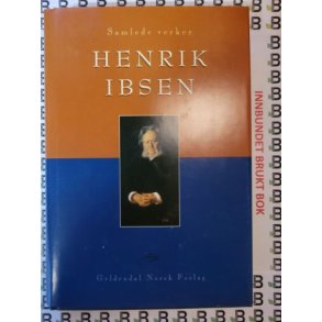 Henrik Ibsen - Samlede verker 2