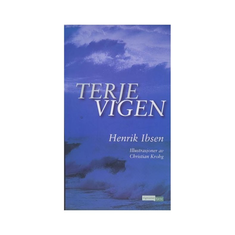 Henrik Ibsen - Terje Vigen (Innbundet)