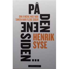 Henrik Syse - P� den ene siden... (Innbundet)
