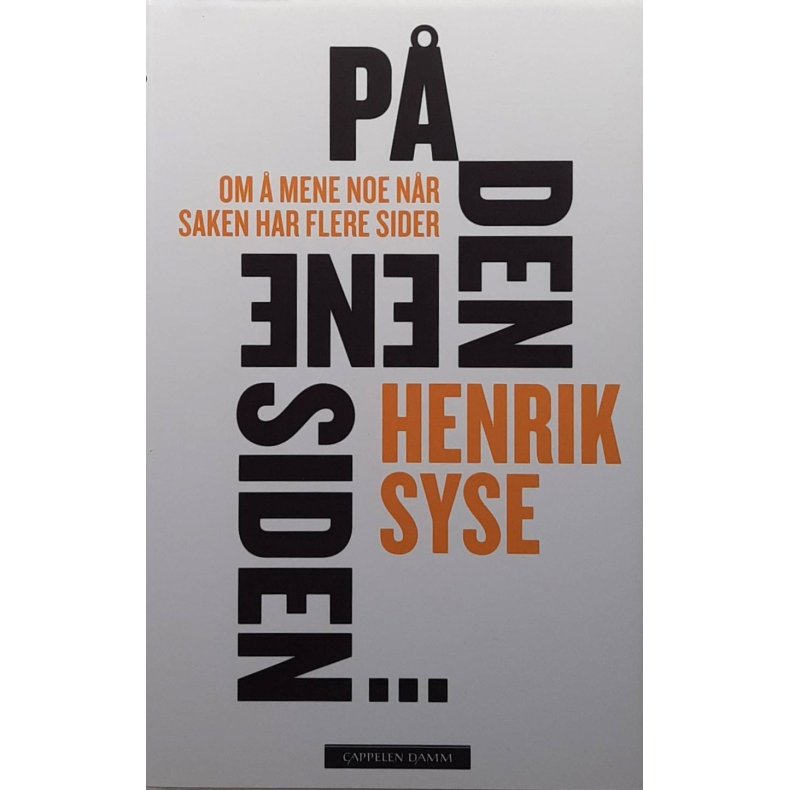 Henrik Syse - P� den ene siden... (Innbundet)
