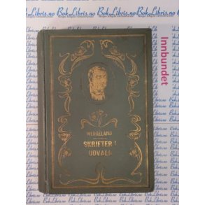 Henrik Wergeland - Skrifter i udvalg 2