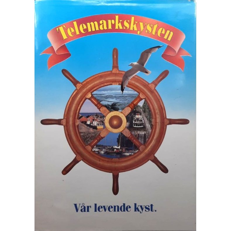 Henry H�gen Hansen - Telemarkskysten - V�r levende kyst (Innbundet)