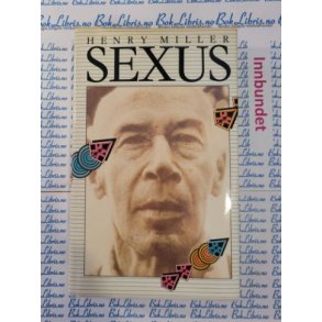 Henry Miller - Sexus