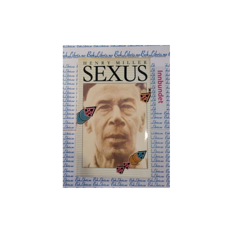 Henry Miller - Sexus