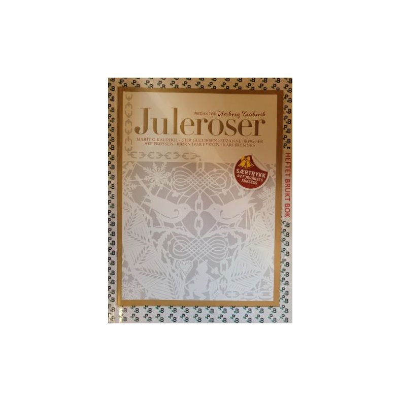 Herborg Kr�kevik - Juleroser 2017 - S�rtrykk av fjor�rets suksess (Heftet)