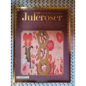 Herborg Kr�kevik - Juleroser 2018 (Heftet)