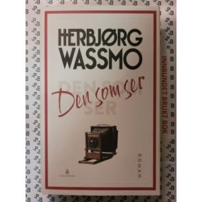 Herbjrg Wassmo - Den som ser (I)
