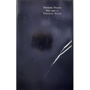 Herbj�rg Wassmo - Dikt 1976-77 Vingeslag - flotid