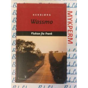 Herbjrg Wassmo - Flukten fra Frank