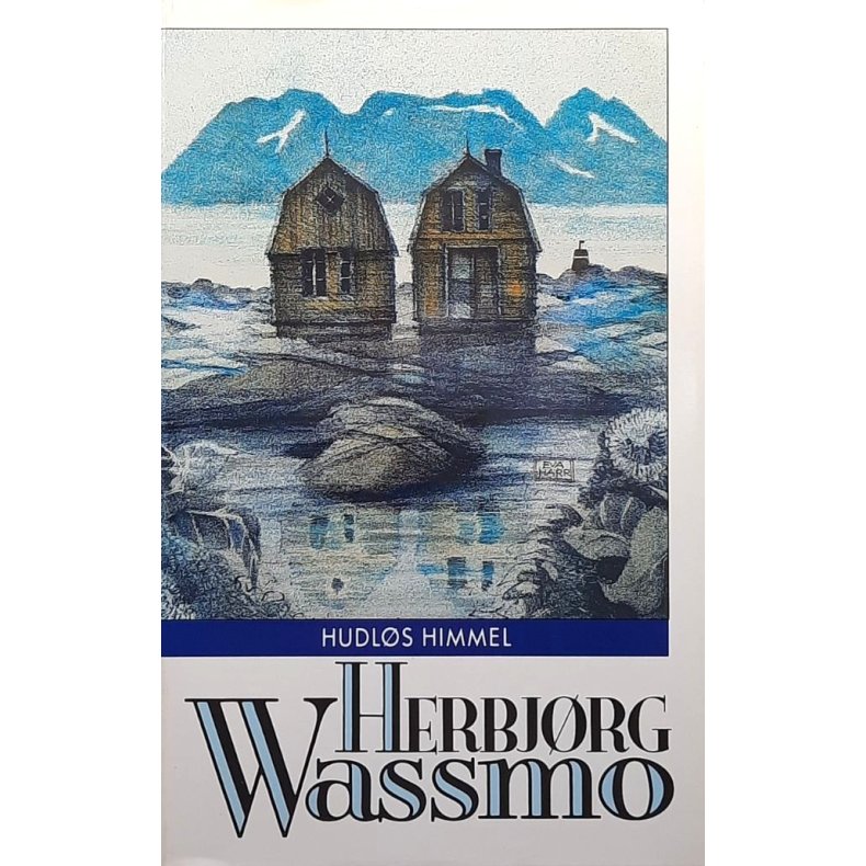 Herbj�rg Wassmo - Hudl�s Himmel (Innb)