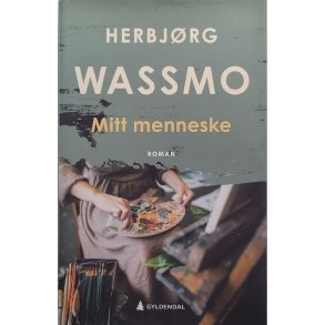 Herbjrg Wassmo - Mitt menneske - Innbundet