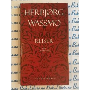 Herbjrg Wassmo - Reiser