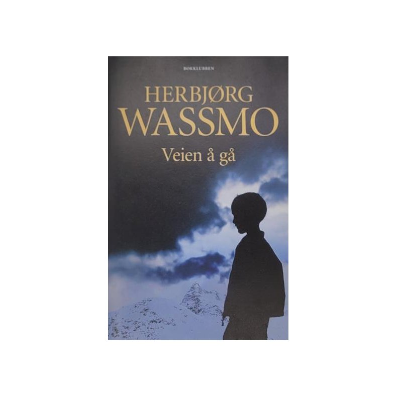 Herbjrg Wassmo - Veien  g 