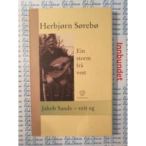Herbjrn Sreb - Ein storm fr vest - Jacob Sande - Veit eg