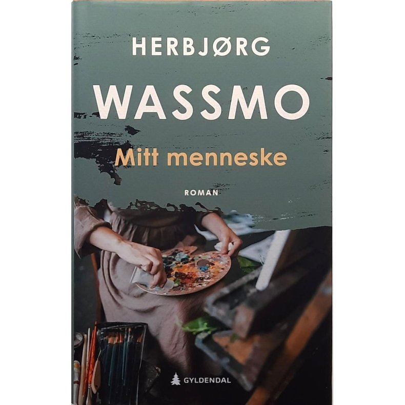 Herbjrg Wassmo - Mitt menneske (I)
