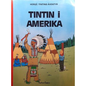 Herg� - Tintins �ventyr - Tintin i Amerika.