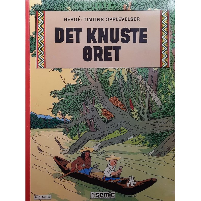 Herg - Tintins opplevelser - Det knuste ret