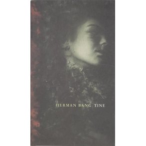 Herman Bang - Tine