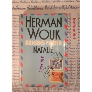 Herman Wouk - Krigens vinder Natalie
