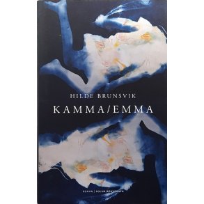 Hilde Brunsvik - Kamma / Emma (Innbundet)