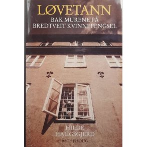 Hilde Haugsgjerd - L�vetann (Innbundet)