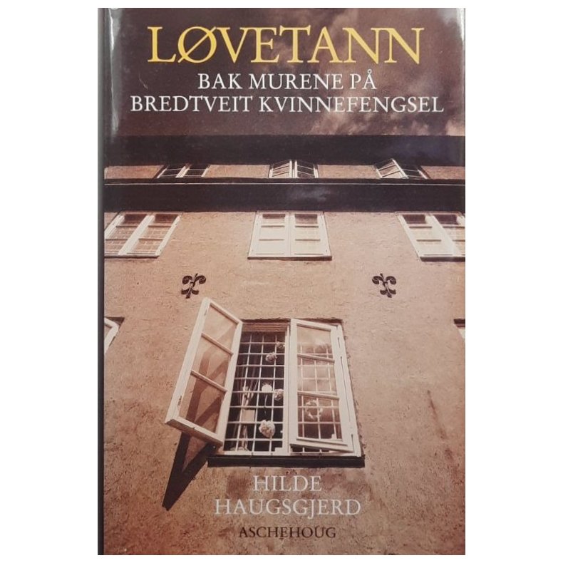 Hilde Haugsgjerd - L�vetann (Innbundet)