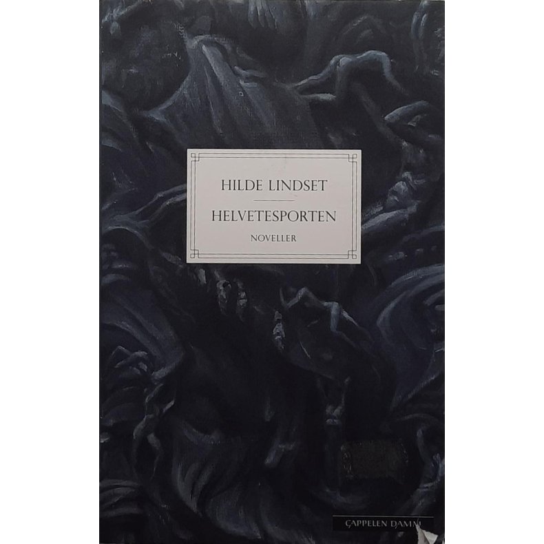 Hilde Lindset - Helvetesporten