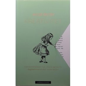 Hilde stby - Kreativitet-hjernevitenskapen bak ideene og hvorfor dagdrmmerne skal redde verden (I)