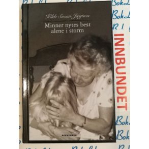 Hilde Susan Jgtnes - Minner nytes best alene i storm (I)