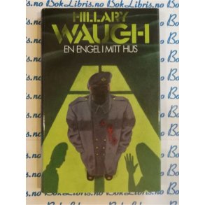Hillary Waugh - En engel i mitt hus