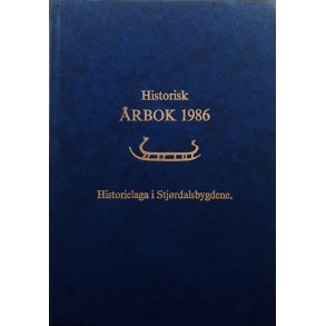Historisk �rbok 1986 - Historielaga i Stj�rdalsbygdene - Bruktbok - Innbundet