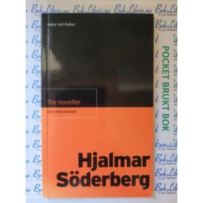 Hjalmar Sderberg - Tre noveller