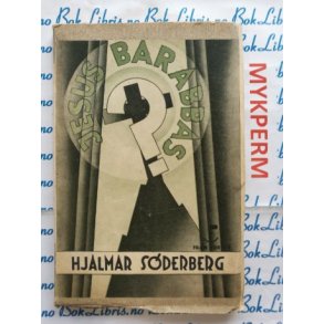 Hjalmar Sderberg - Jesus Barabbas