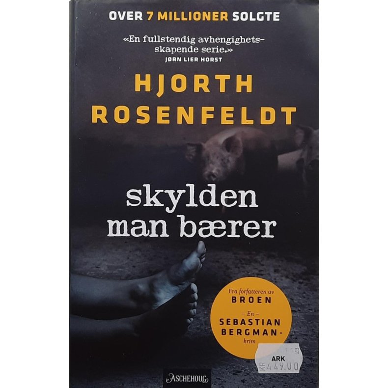 Hjort Rosenfeldt - Skylden man brer