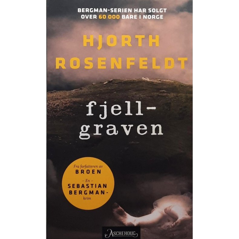 Hjorth &amp; Rosenfeldt - Fjellgraven - Heftet
