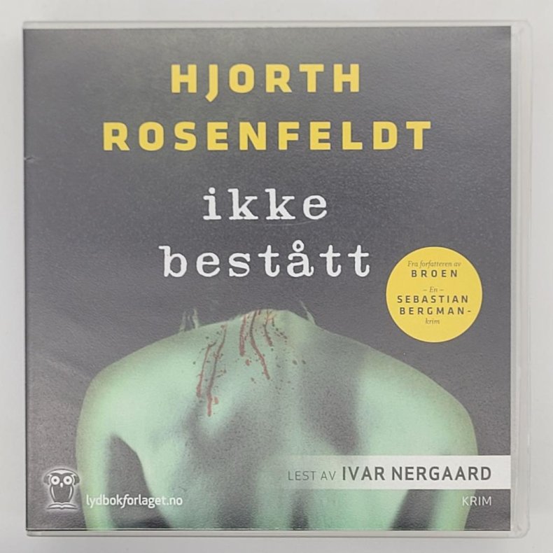 Hjorth &amp; Rosenfeldt - Ikke besttt (Lydbok)