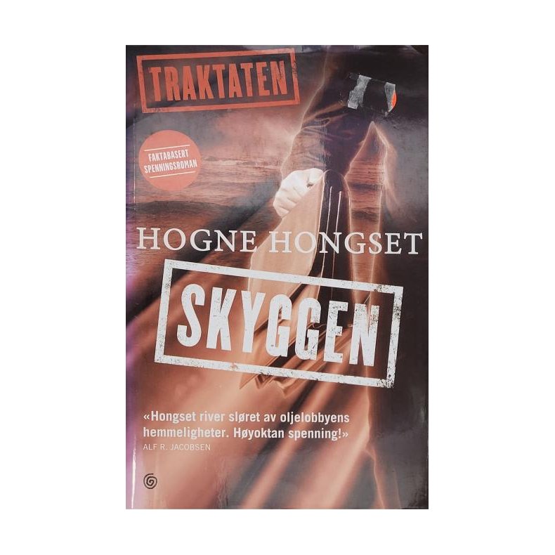 Hogne Hongset - Traktaten - skyggen (I)