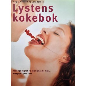 Holger koefoed og Lars Barmen - Lystens kokebok